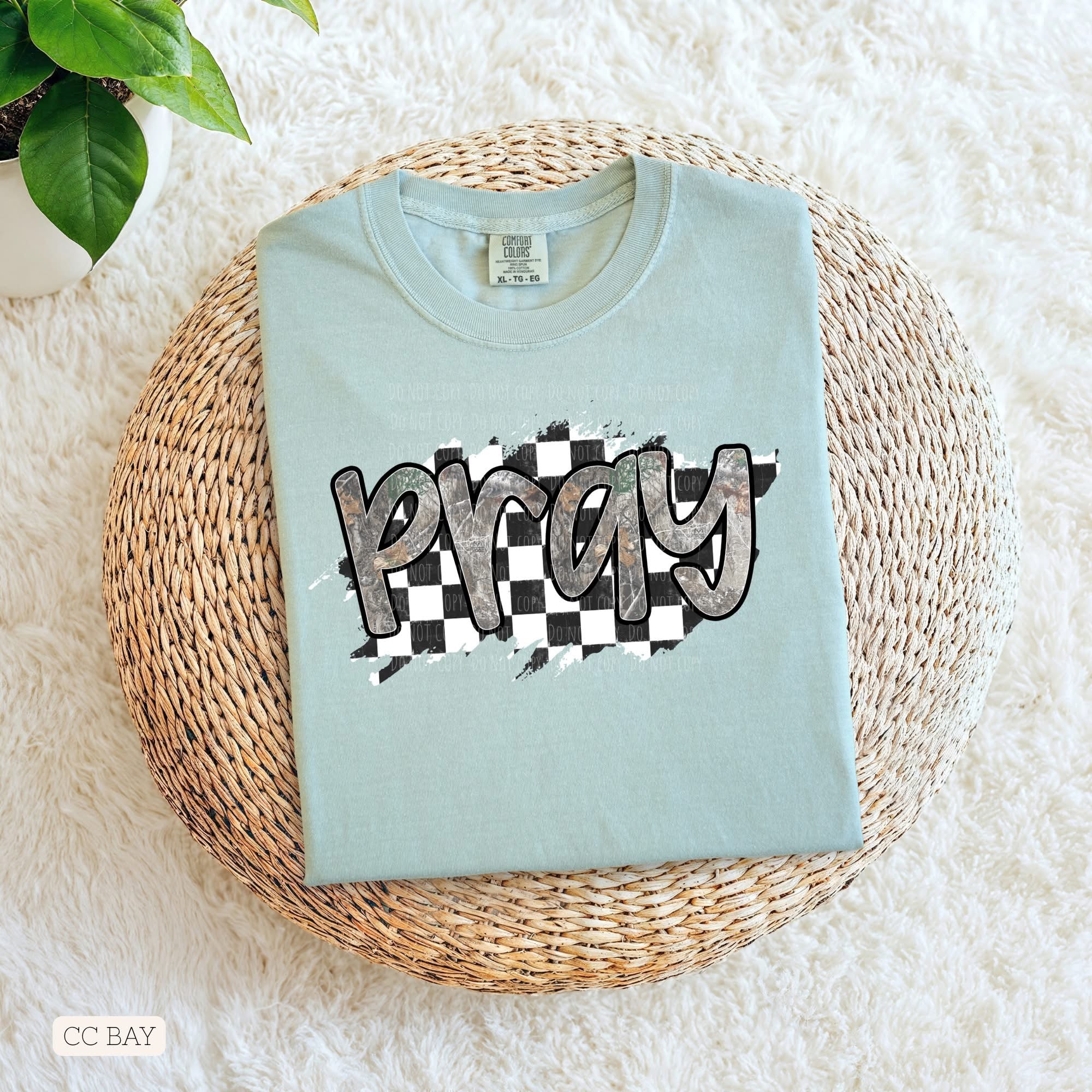 Pray • ADULT Comfort Color T-Shirt