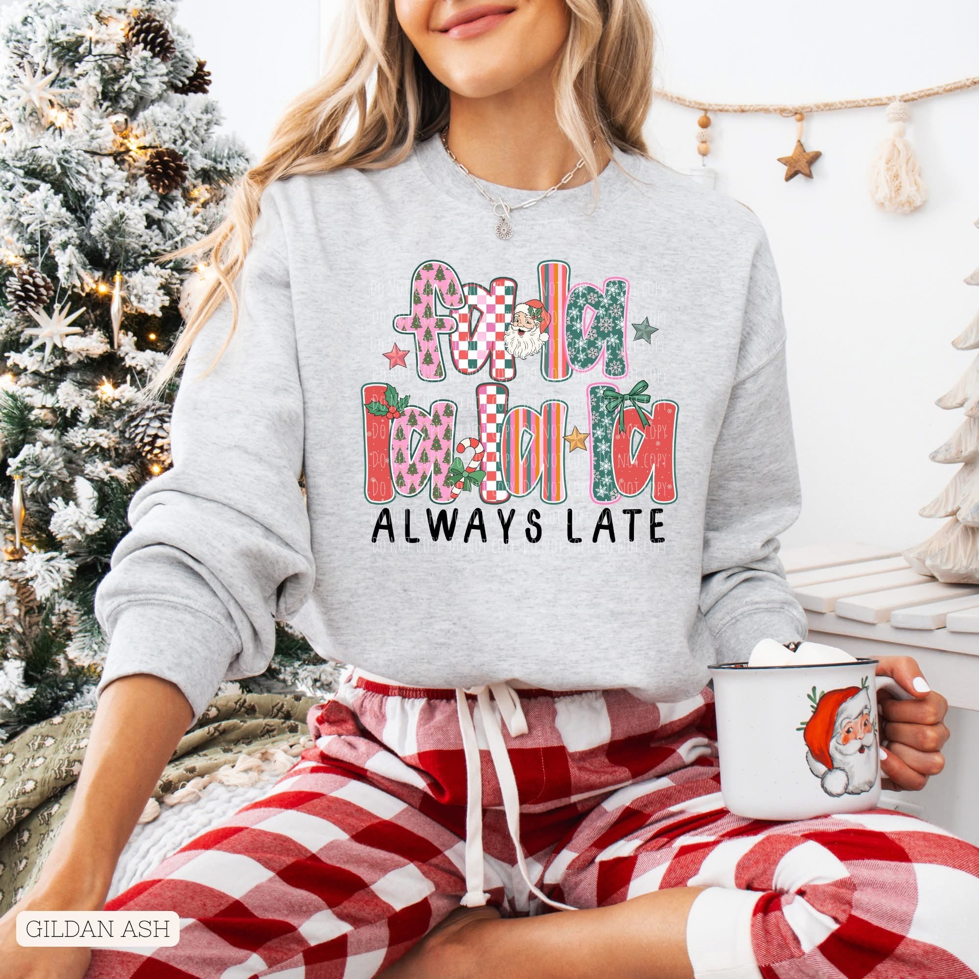 La La Always Late • ADULT CREWNECK